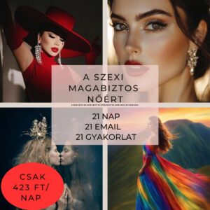21 nap a női érzékiség és önbizalom aktiválásáért